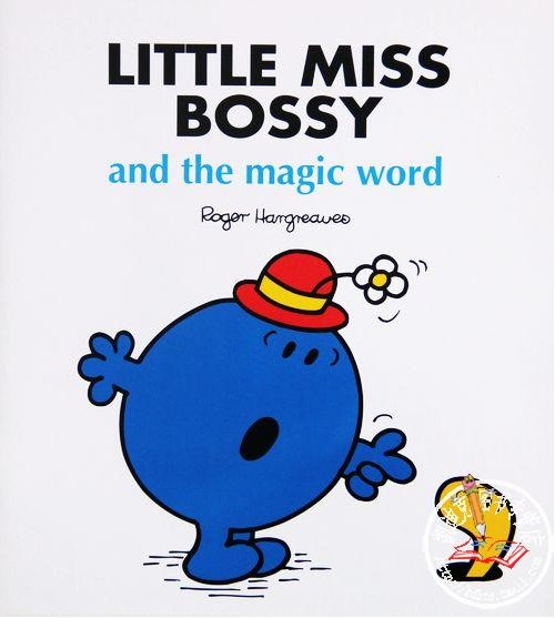 Little Miss Bossy and the Magic Word