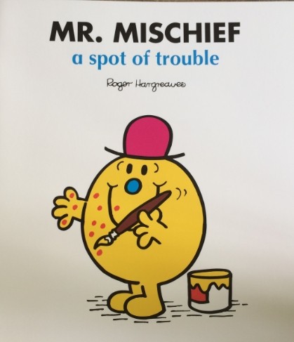 Mr.mischief-a spot of trouble