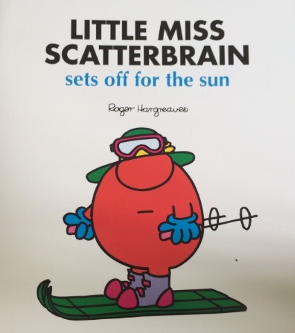 Little miss scatterbrain-sets off for the sun