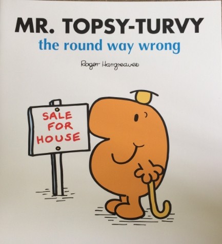 MR.TOPSY-TURVY-the round way wrong