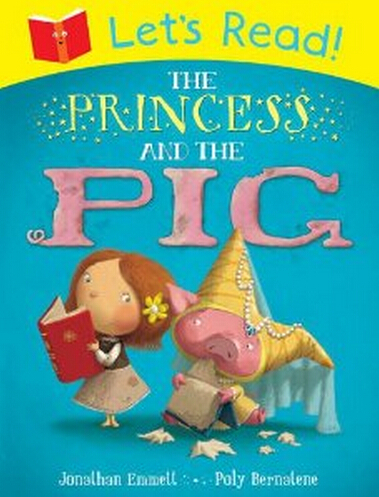 Let's Read! The Princess and the Pig  3.6