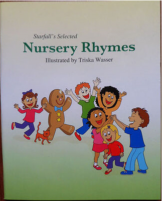 Starfall s Selected Nursery Rhymes