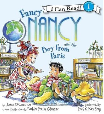 Fancy Nancy and the Boy From Paris