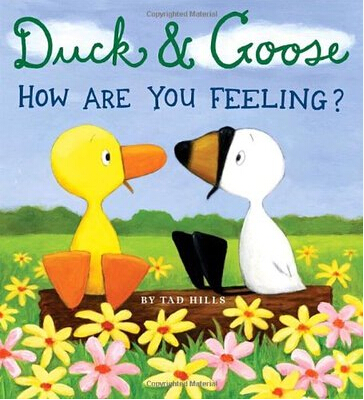 Duck & Goose: How Are You Feeling?
