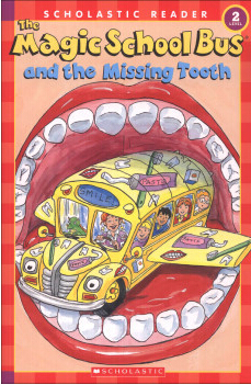 Magic School Bus：Magic Schoolbus and the Missing Teeth  L2.4