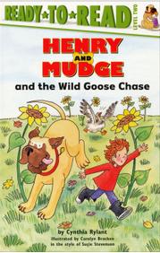 Henry and Mudge and the wild goose chase