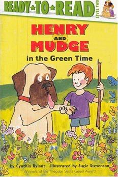 Henry and Mudge in the Green Time  2.4