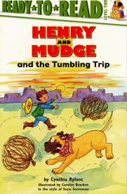 Henry and Mudge and the Tumbling Trip