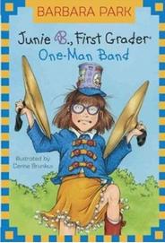 Junie B. Jones：Junie B. Jones One-Man Band L3.0