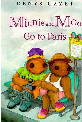 Minnie and Moo Go to Paris