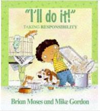 I'll Do it! Learning about Responsibility  L3.1
