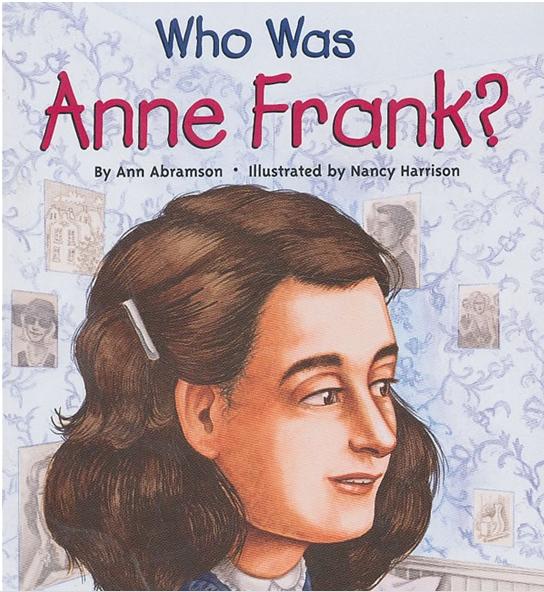 Who Was Anne Frank?