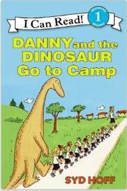 Danny and the Dinosaur Go to Camp