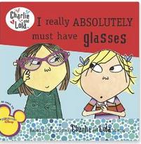 I Really Absolutely Must Have Glasses