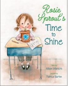 Rosie Sprout's Time to Shine