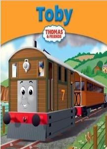 Thomas and his friends：Toby