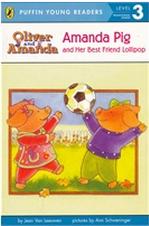 Puffin Young Readers：Amanda Pig and Her Best Friend Lollipop   L2.1