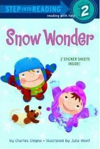 Step into reading:Snow Wonder  L1.7