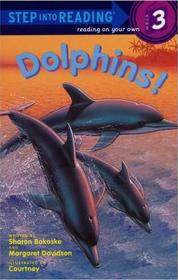 Step into reading: Dolphins L2.8