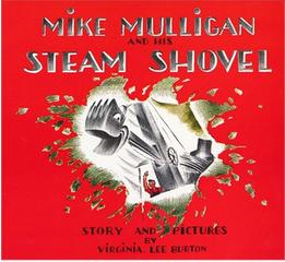 Mike Mulligan and His Steam Shovel   L4.4