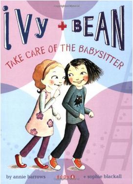 Ivy and Bean Take Care of the Babysitter   L3.1