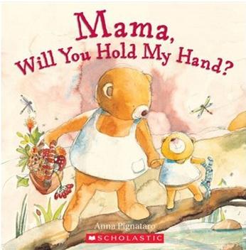 Mama, Will You Hold My Hand?