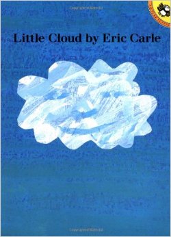 Eric Carle: Little Cloud L1.9