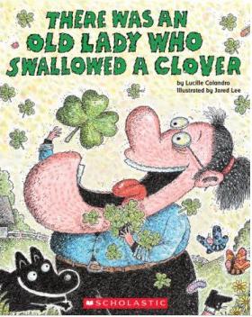 There Was an Old Lady Who Swallowed a Clover!