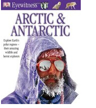 Eyewitness Arctic & Antarctic