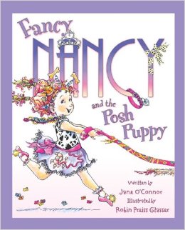 Fancy Nancy：Fancy Nancy and the Posh Puppy   L2.0