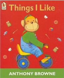 Anthony Browne：Things I Like