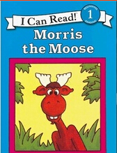 I  Can Read：Morris the Moose L1.6
