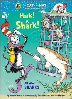 The Cat in the Hats Learning Libraby:Hark! a Shark!   L3.9