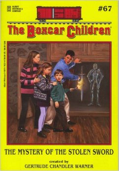 Boxcar children: The Mystery of the Stolen Sword L4.3