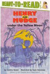 Henry and Mudge under the Yellow Moon