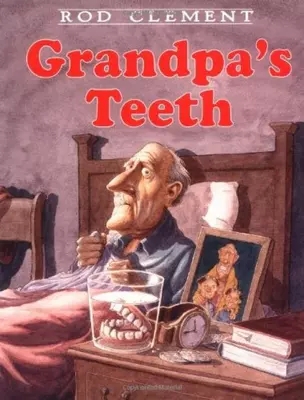 Grandpa's Teeth L3.9