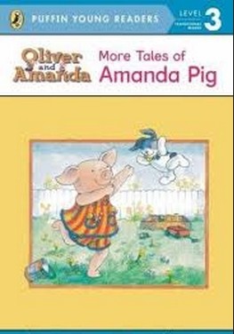 Puffin Young Reader: More Tales Of Amanda Pig L2.3