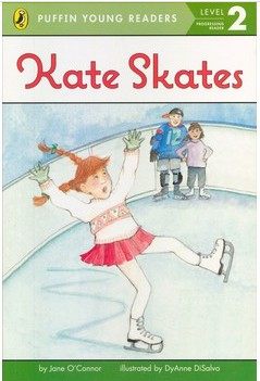 Puffin Young Readers：Kate skates