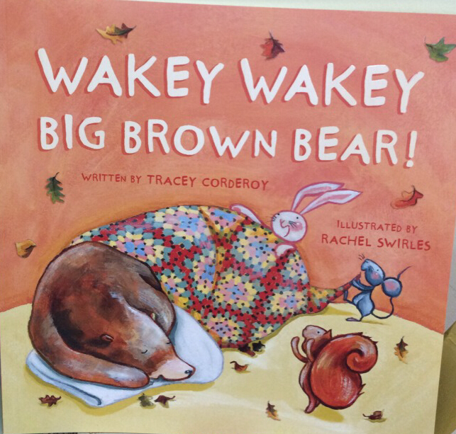 Wakey wakey big beown bear!