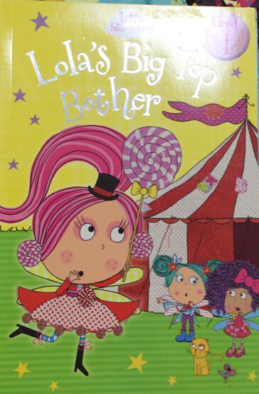 Lola's Big Top Bother