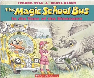 The Magic School Bus In the Time of the Dinosaurs