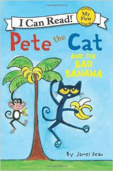 I  Can Read：Pete the cat and the bad banana      L1.7
