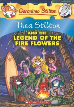 Geronimo Stilton:Thea Stilton And The Legend Of The Fire Flowers L5.2