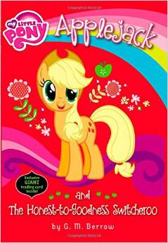 My little pony：Applejack and the Honest-to-Goodness Switcheroo L4.8