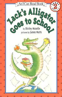 Zack's Alligator Goes to School