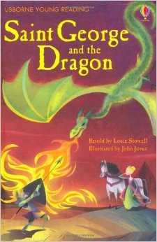 Usborne young reader: George and the D ragon