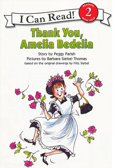 I  Can Read：Thank You, Amelia Bedelia L2.6