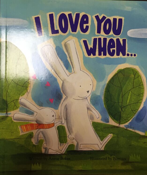 I love you when...