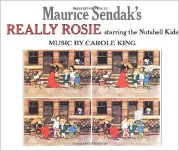 Maurice Sendak's Really Rosie Starring the Nutshell Kids