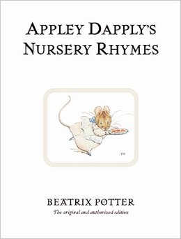 Beatrix Potter：Appley Dapply's Nursery Rhymes